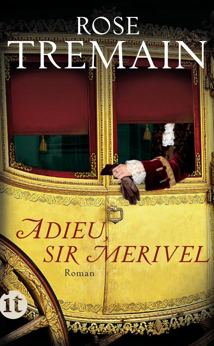 Buchcover von 'Adieu, Sir Merivel' - Taschenbuch von Rose Tremain