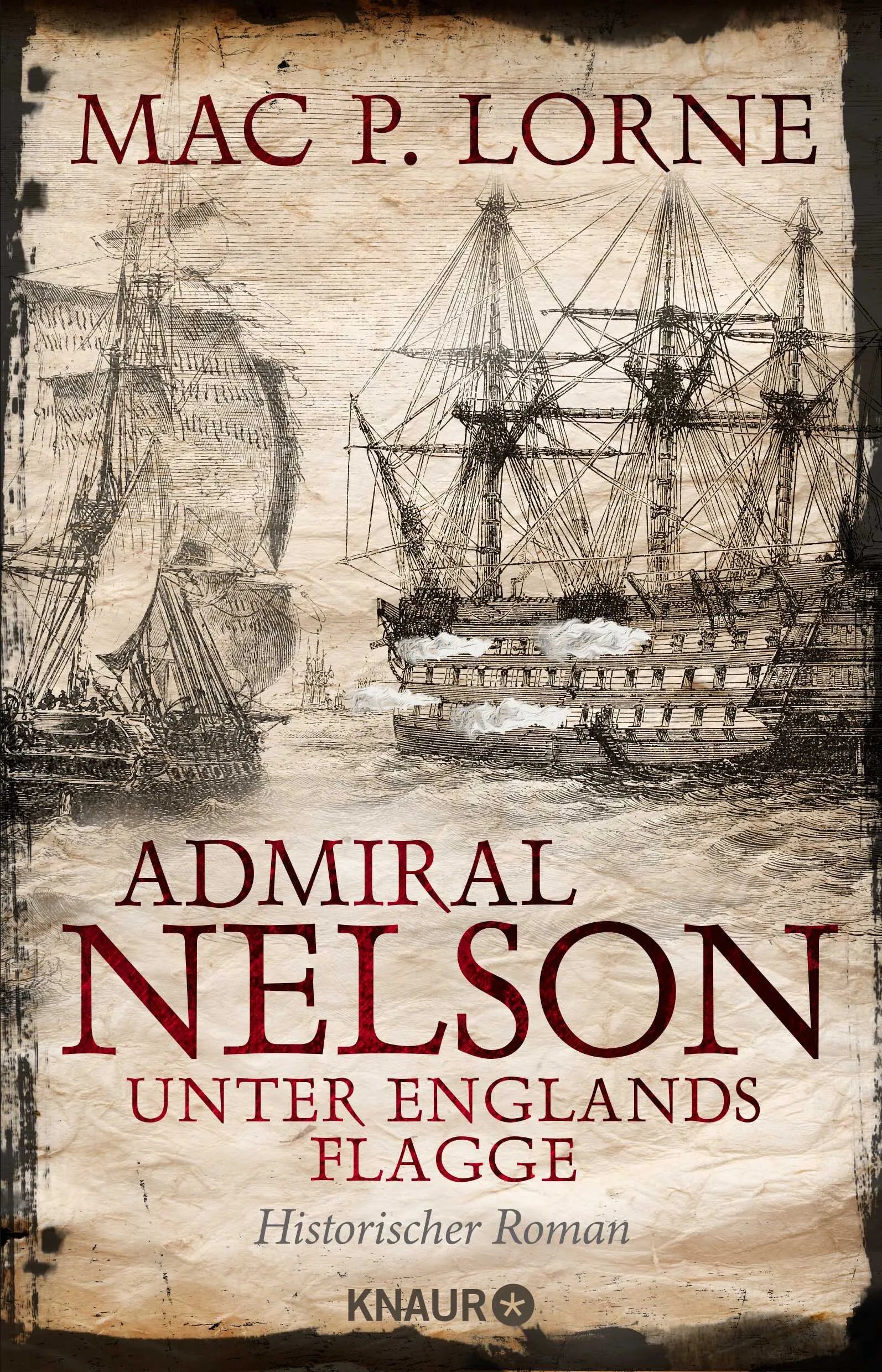 Buchcover von 'Admiral Nelson – Unter Englands Flagge' - Paperback von Mac P. Lorne