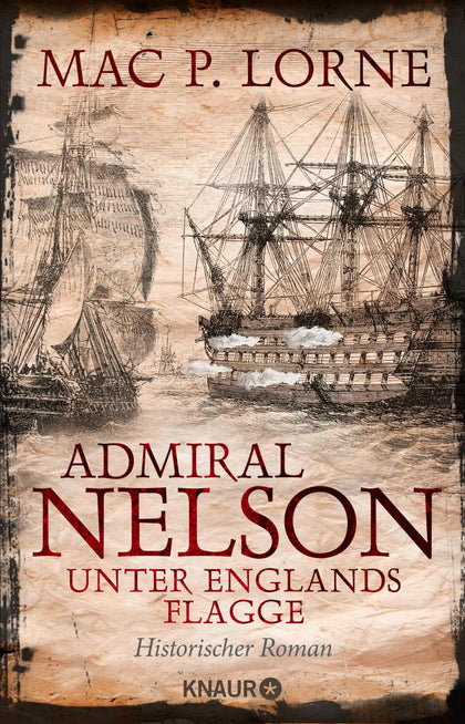 Cover: Admiral Nelson – Unter Englands Flagge (E-Book) von Mac P. Lorne