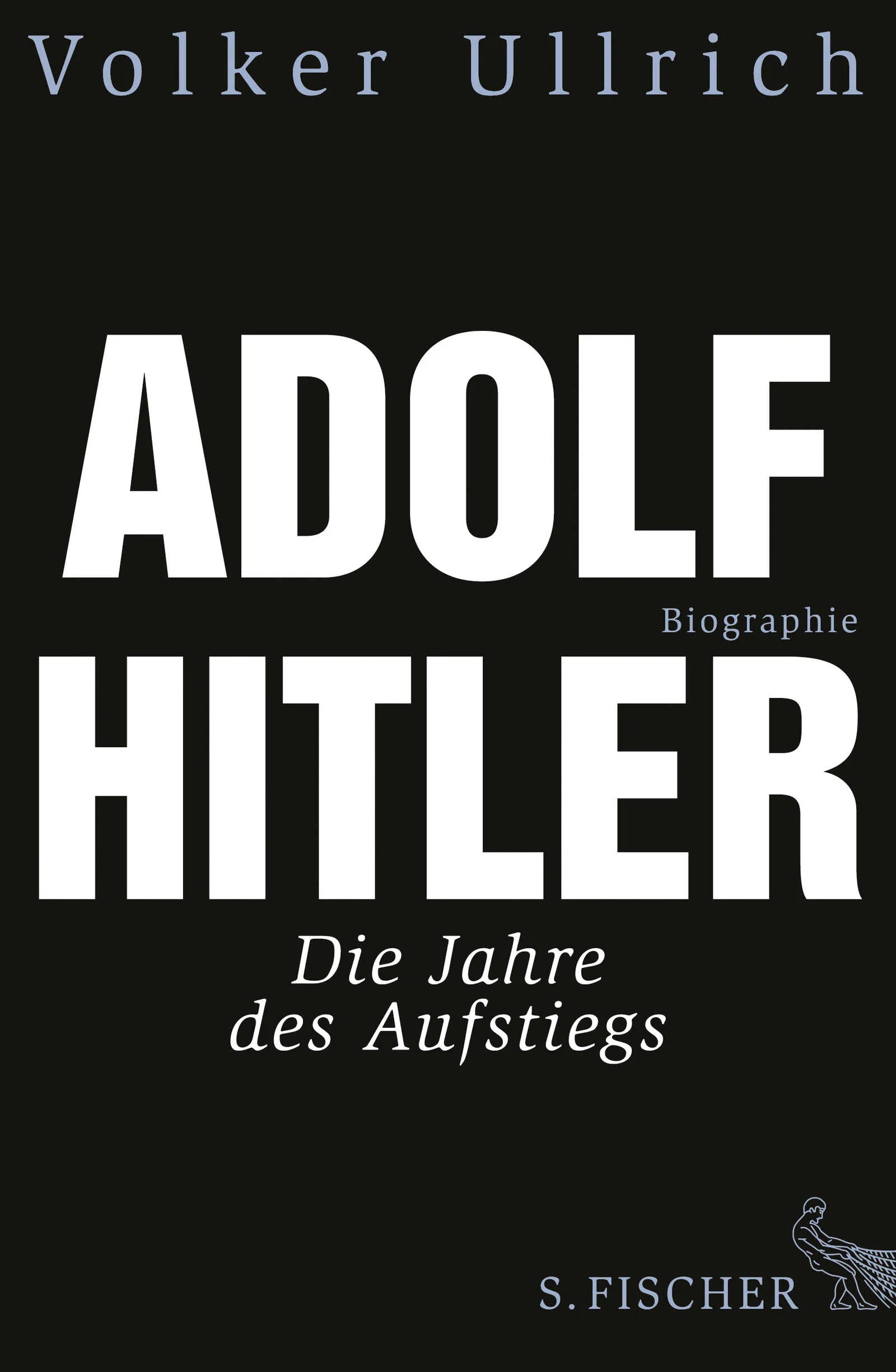Buchcover von 'Adolf Hitler' - Gebundene Ausgabe von Volker Ullrich
