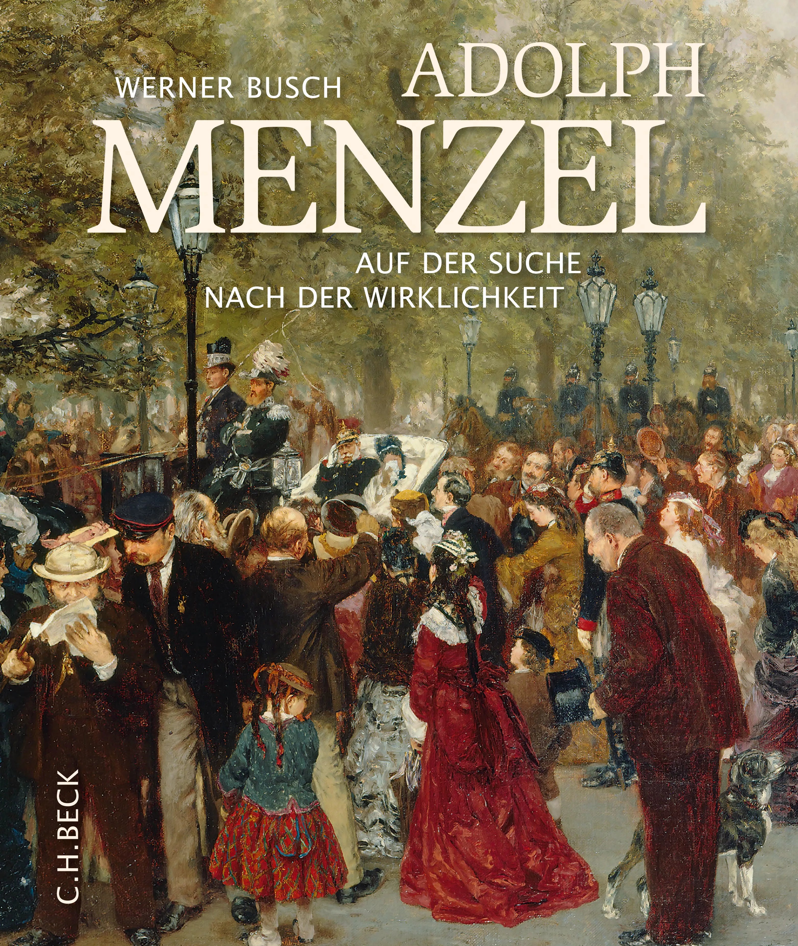 Buchcover von 'Adolph Menzel' - Gebundene Ausgabe von Werner Busch