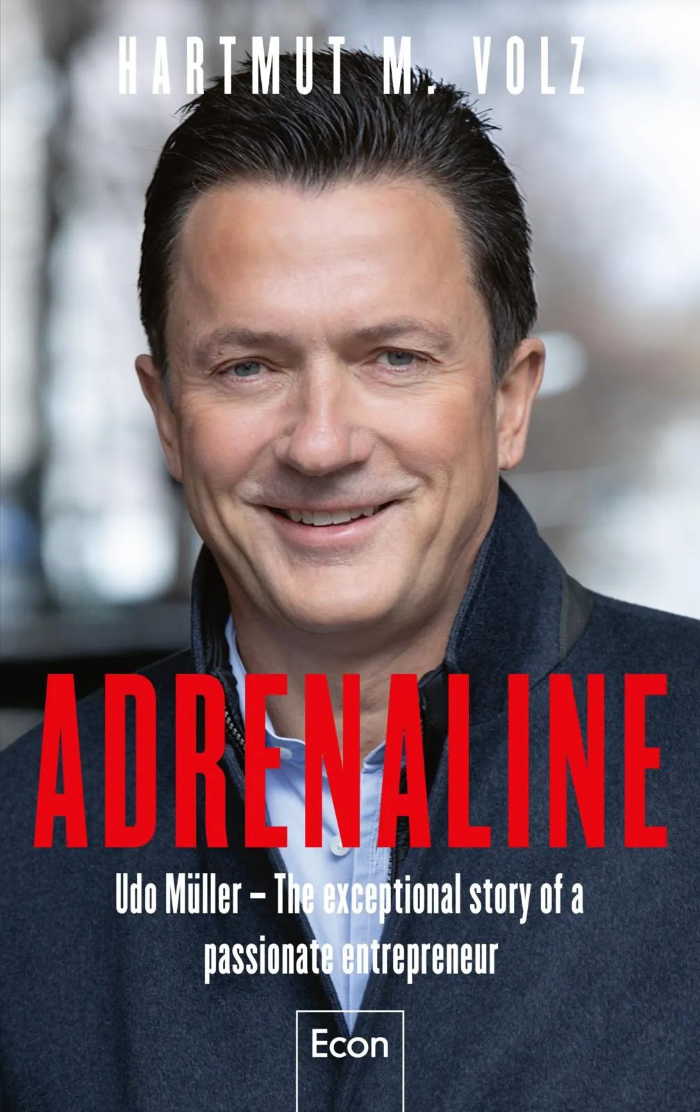 Buchcover von 'Adrenaline' - Gebundene Ausgabe von Hartmut M. Volz