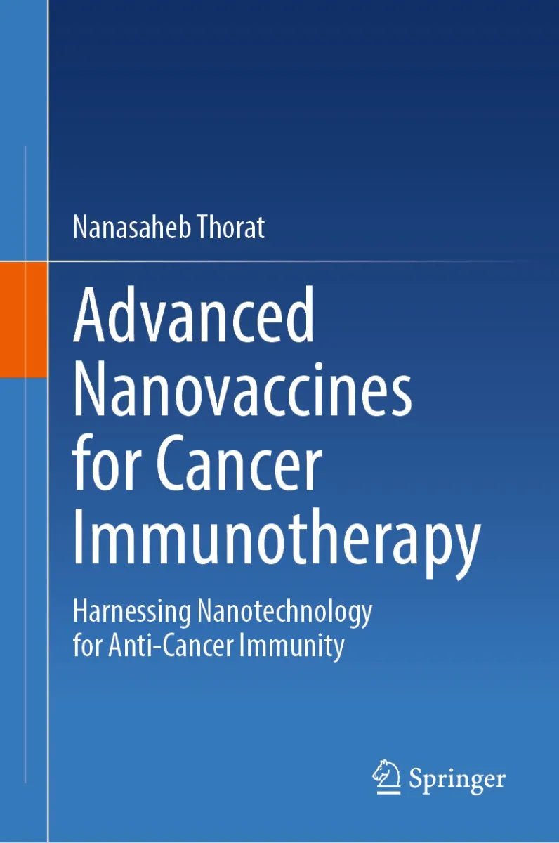 Cover: Advanced Nanovaccines for Cancer Immunotherapy (E-Book) von Nanasaheb Thorat