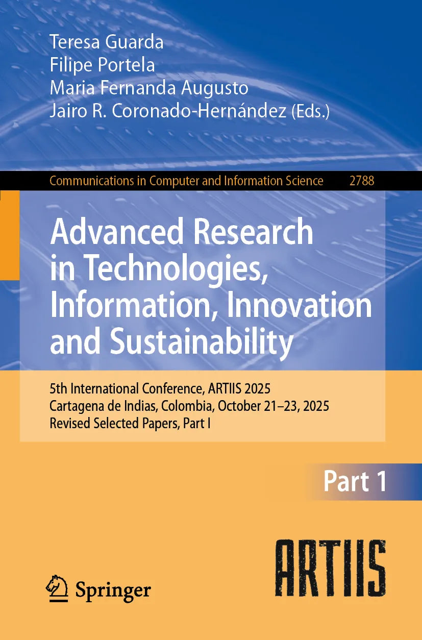 Cover: Advanced Research in Technologies, Information, Innovation and Sustainability (E-Book)