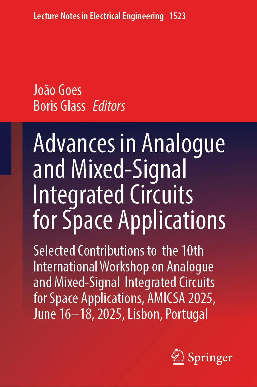 Cover: Advances in Analogue and Mixed-Signal Integrated Circuits for Space Applications (E-Book)