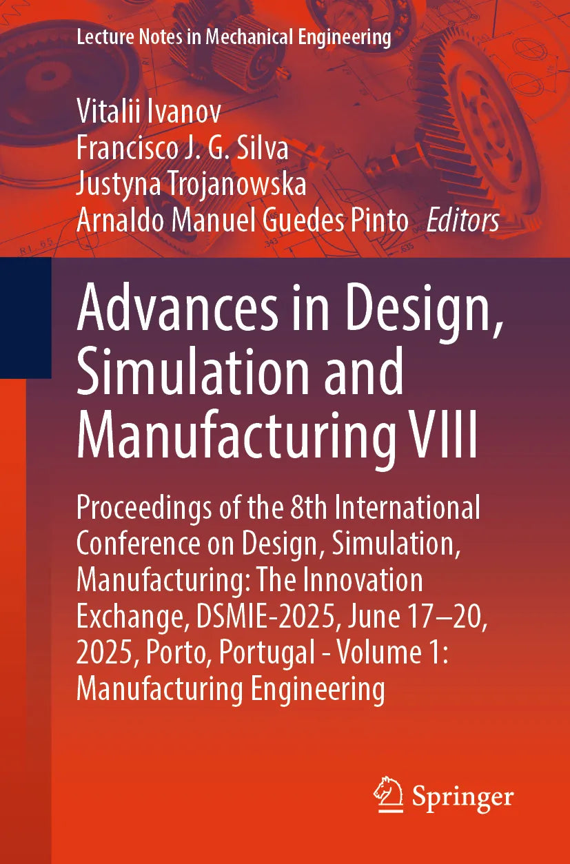 Cover: Advances in Design, Simulation and Manufacturing VIII (E-Book)