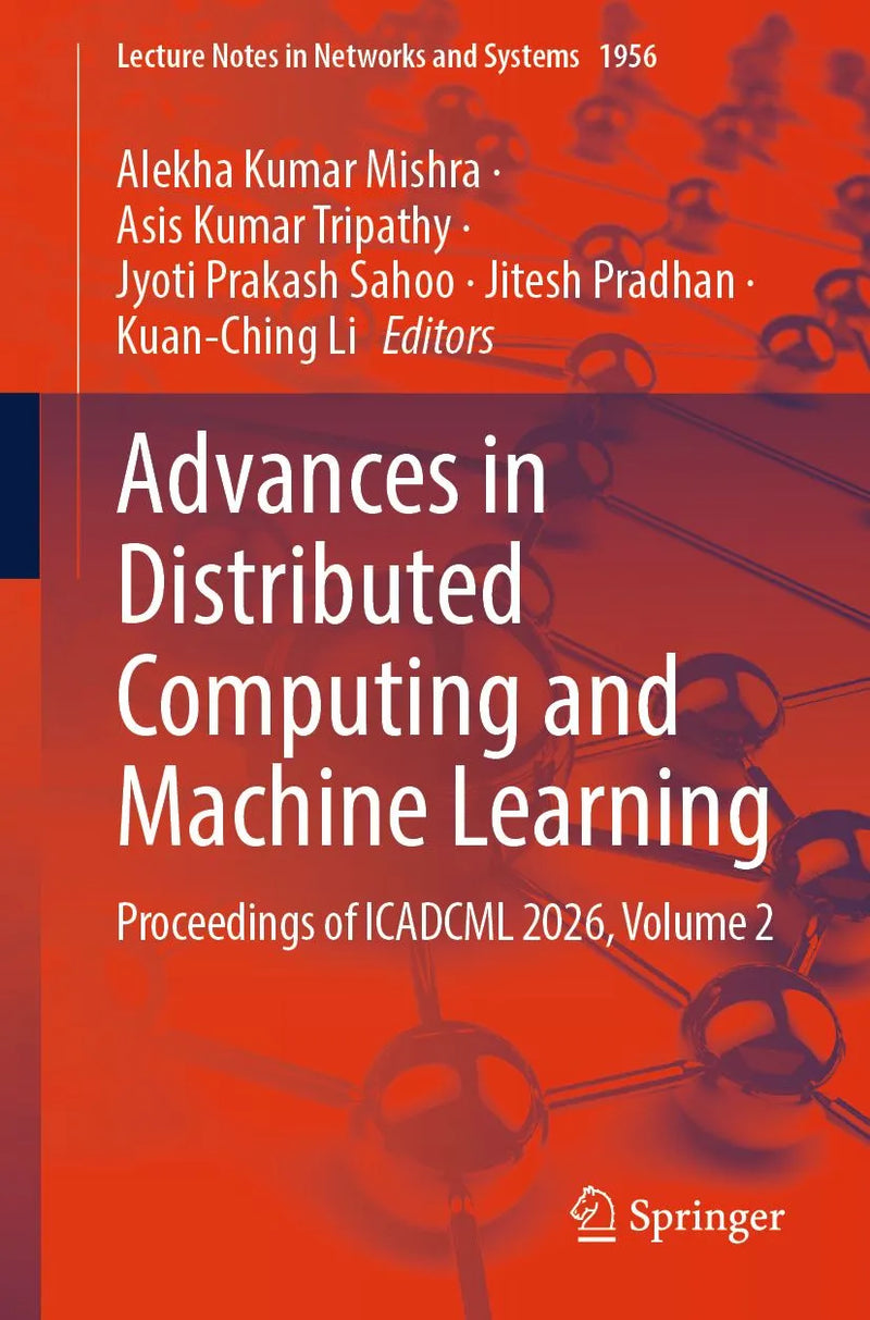 Advances in Distributed Computing and Machine Learning