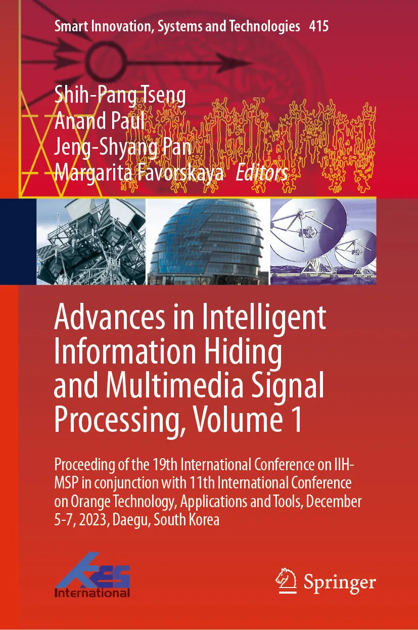 Cover: Advances in Intelligent Information Hiding and Multimedia Signal Processing, Volume 1 (E-Book)