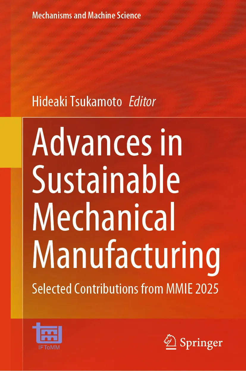 Cover: Advances in Sustainable Mechanical Manufacturing (E-Book)