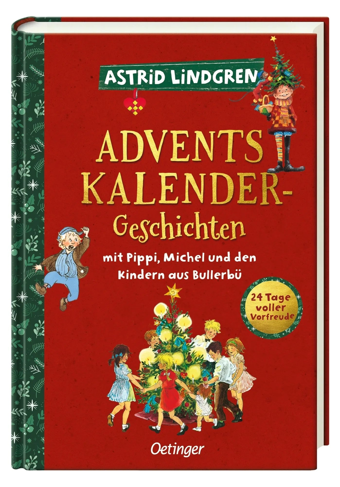 Produktansicht: Adventskalender-Geschichten mit Pippi, Michel und den Kindern aus Bullerbü (Gebundene Ausgabe)