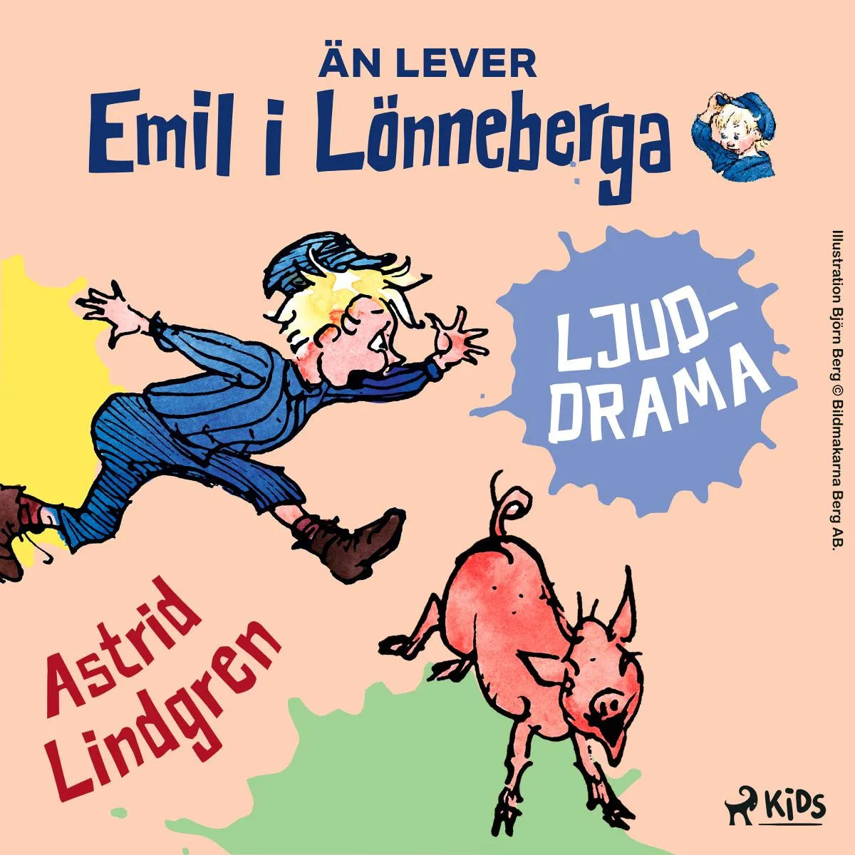 Cover: Än lever Emil i Lönneberga - Ljuddrama (Hörbuch Download) von Astrid Lindgren