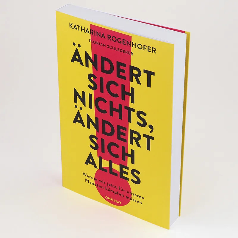 Katharina Rogenhofer - Ändert sich nichts, ändert sich alles