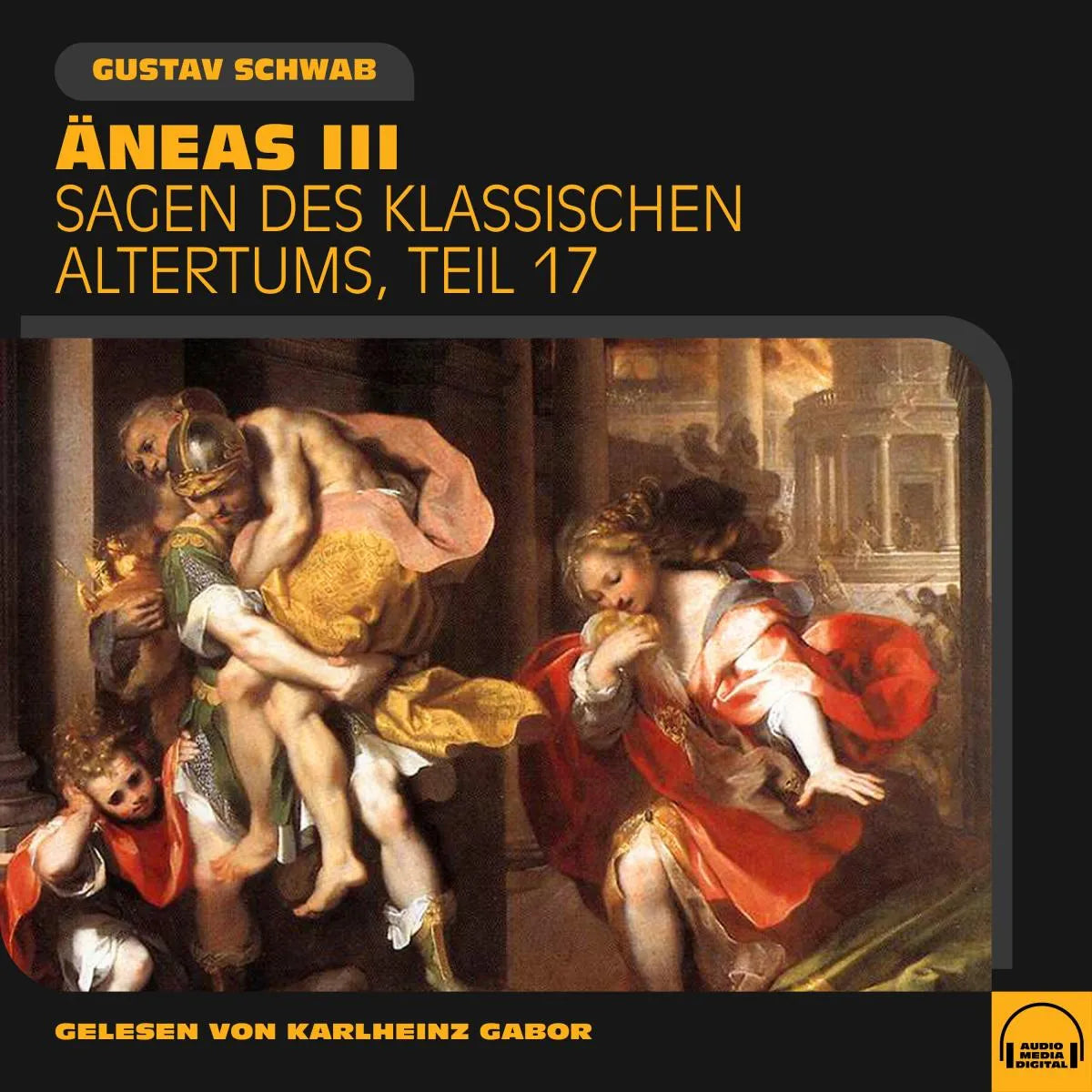Cover: Äneas III (Hörbuch Download) von Gustav Schwab