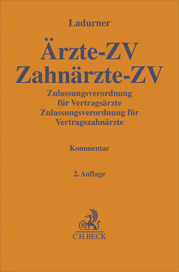 Zulassungsverordnung für Vertragsärzte, Zulassungsverordnung für Vertragszahnärzte. Ärzte-ZV, Zahnärzte-ZV