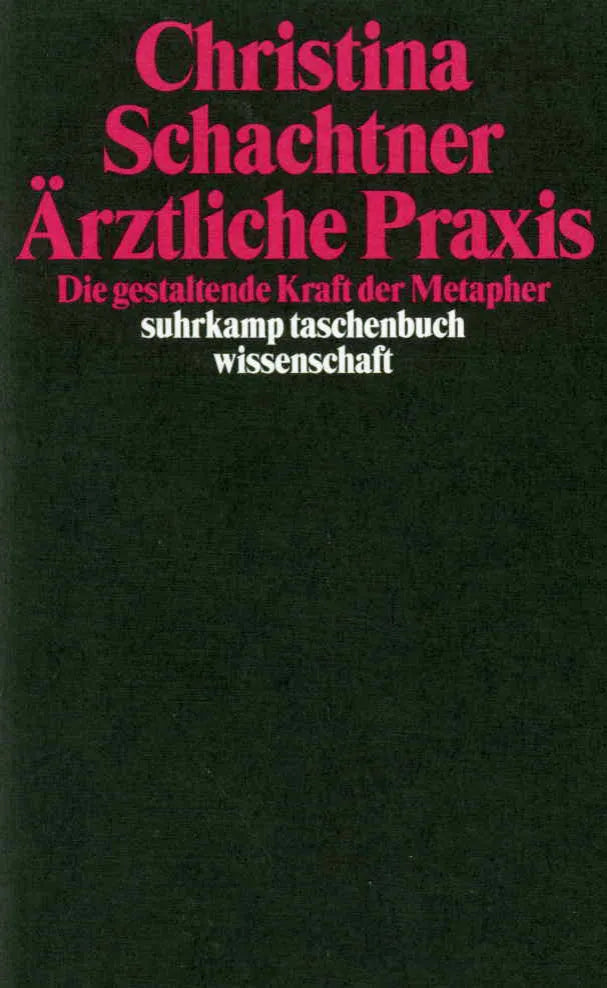 Buchcover von 'Ärztliche Praxis' - Taschenbuch von Christina Schachtner