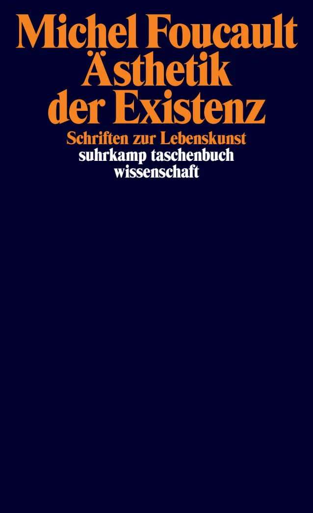 Buchcover von 'Ästhetik der Existenz' - Taschenbuch von Michel Foucault