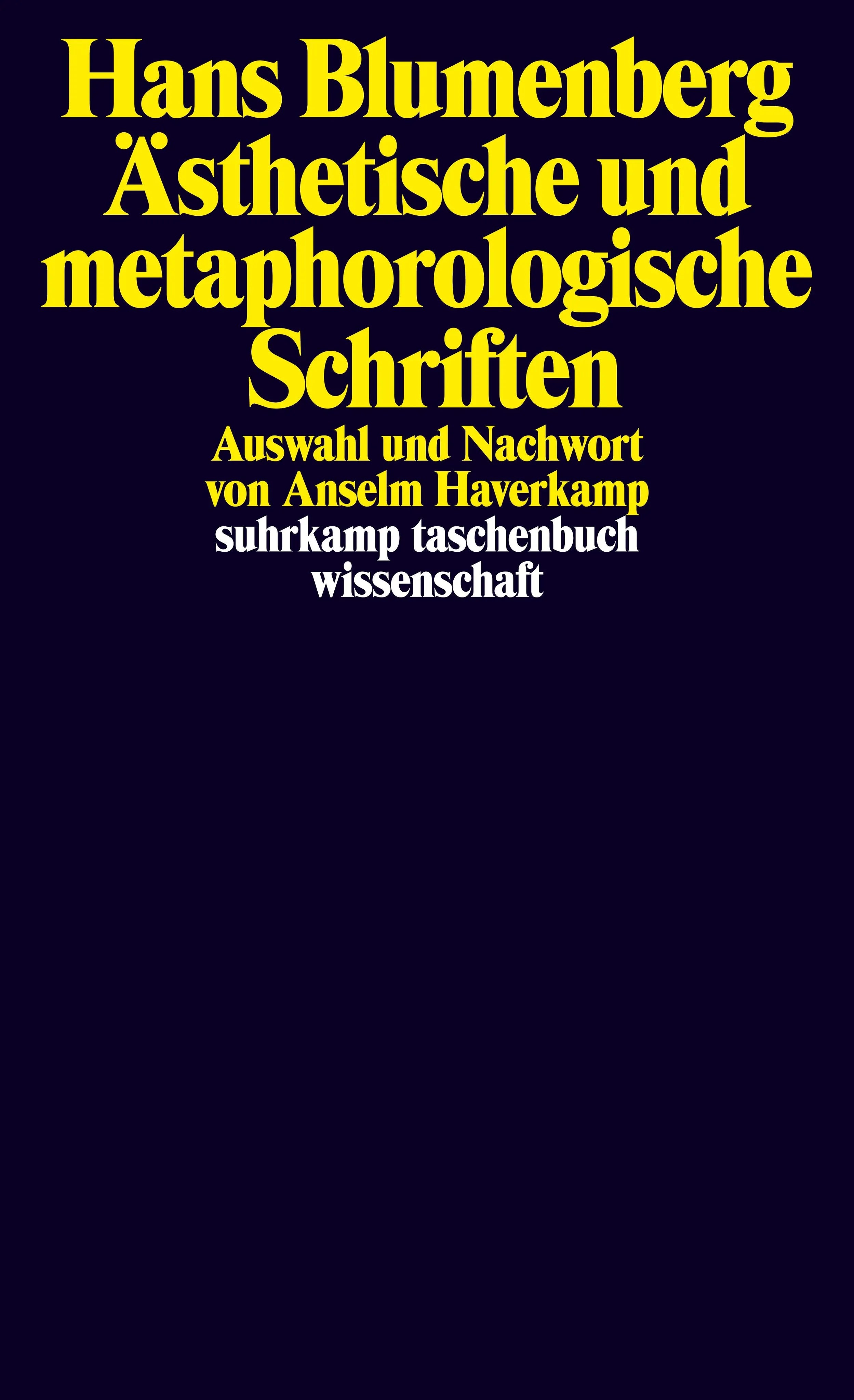 Buchcover von 'Ästhetische und metaphorologische Schriften' - Taschenbuch von Hans Blumenberg