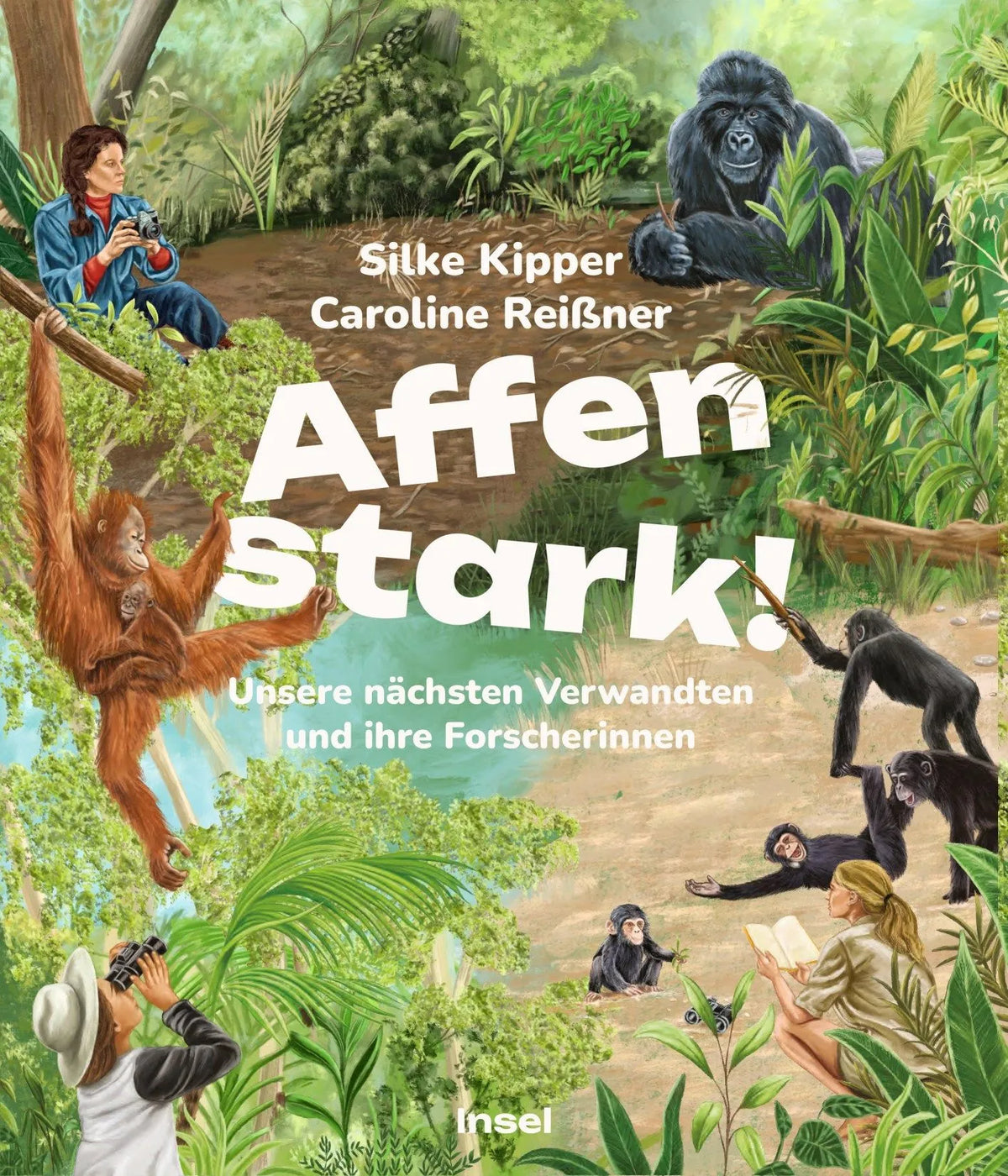 Cover: Affenstark! (Hardcover) von Silke Kipper