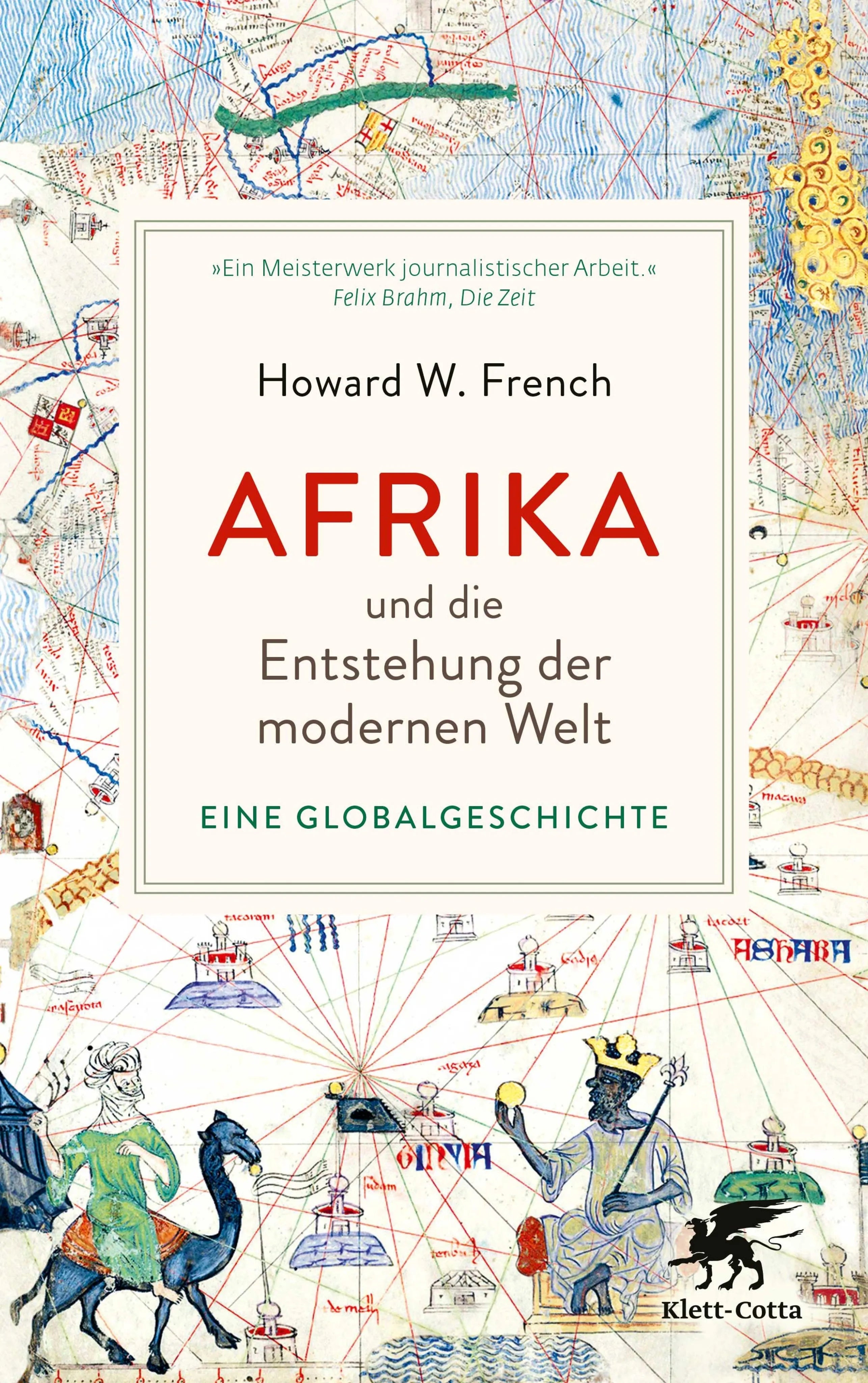 Cover: Afrika und die Entstehung der modernen Welt (E-Book) von Howard W. French