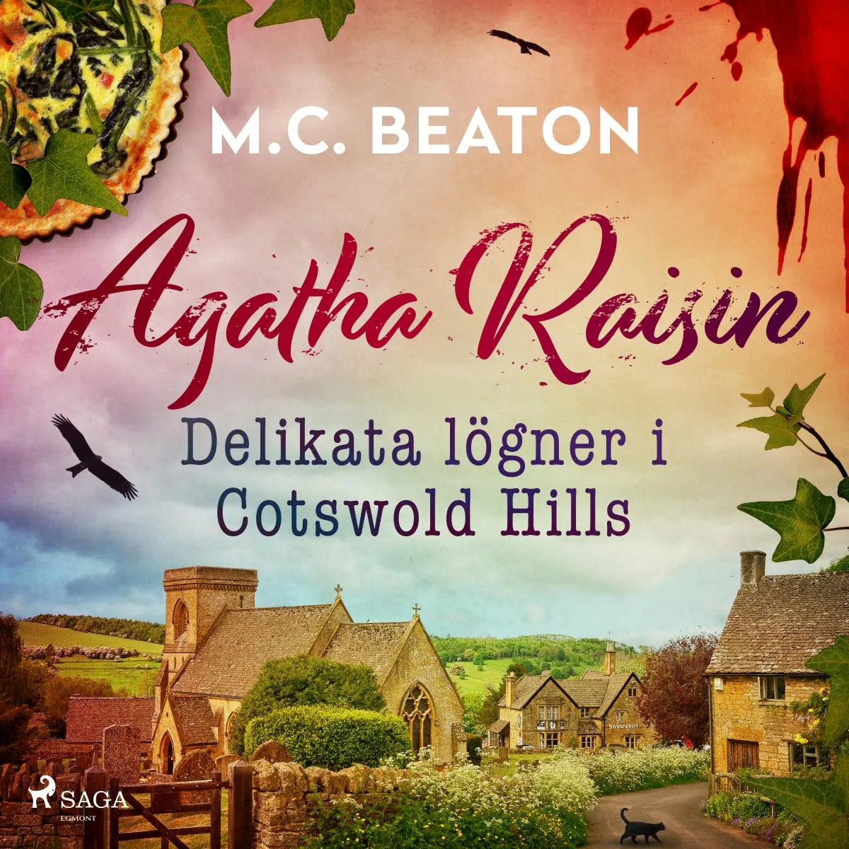 Cover: Agatha Raisin - Delikata lögner i Cotswold Hills (Hörbuch Download) von M.C. Beaton