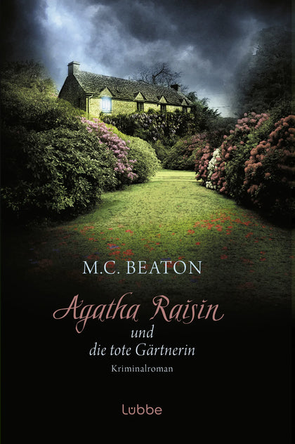 Buchcover von 'Agatha Raisin und die tote Gärtnerin' - Taschenbuch von M. C. Beaton