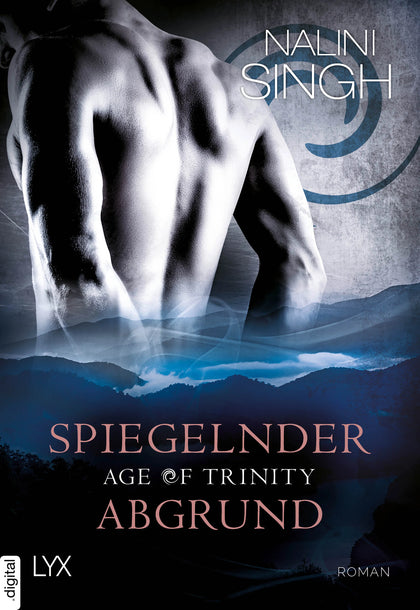 Cover: Age of Trinity - Spiegelnder Abgrund (E-Book) von Nalini Singh