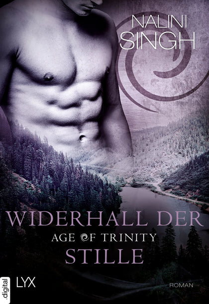 Cover: Age of Trinity - Widerhall der Stille (E-Book) von Nalini Singh