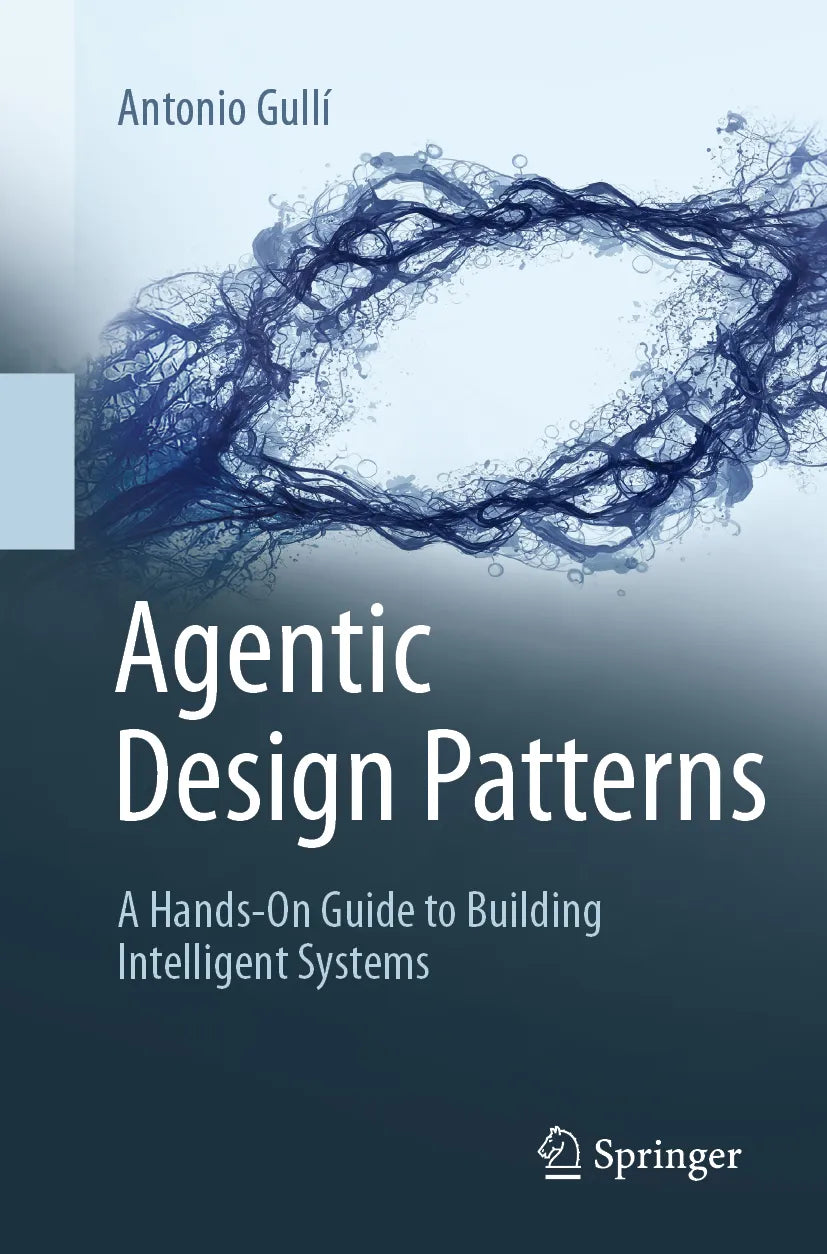 Cover: Agentic Design Patterns (E-Book) von Antonio Gullí