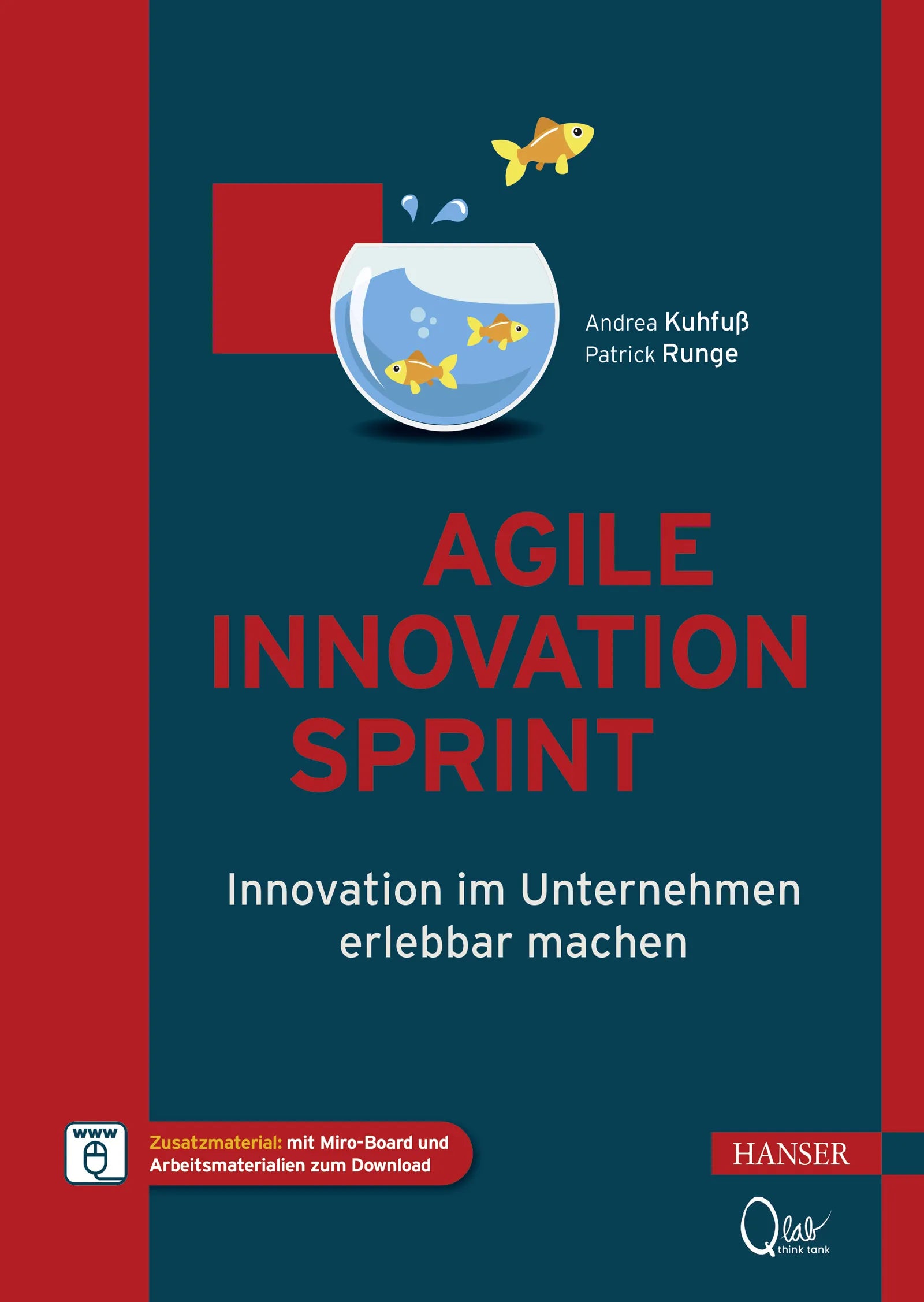 Cover: Agile Innovation Sprint (E-Book) von Andrea Kuhfuß