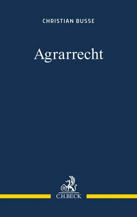 Buchcover von 'Agrarrecht' - Taschenbuch von Christian Busse