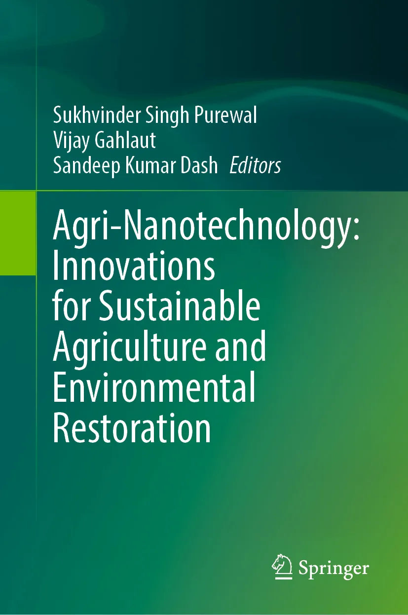 Cover: Agri-Nanotechnology: Innovations for Sustainable Agriculture and Environmental Restoration (E-Book)