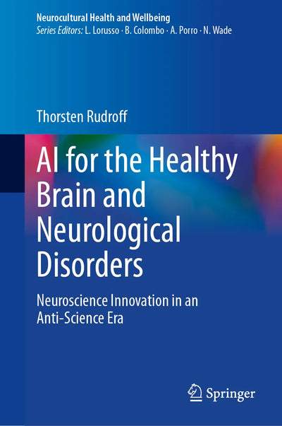 AI for the Healthy Brain and Neurological Disorders
