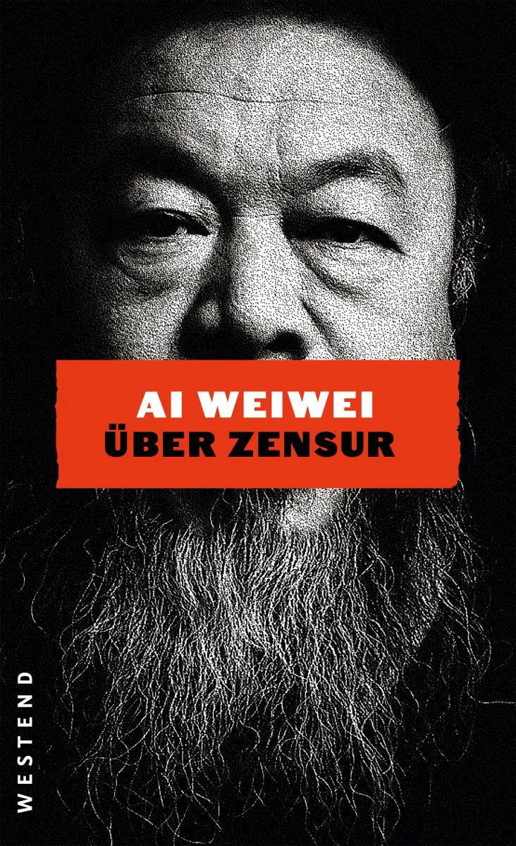 Cover: Ai Weiwei über Zensur (E-Book)