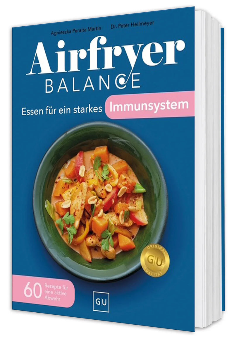 Airfryer Balance – Essen für ein starkes Immunsystem