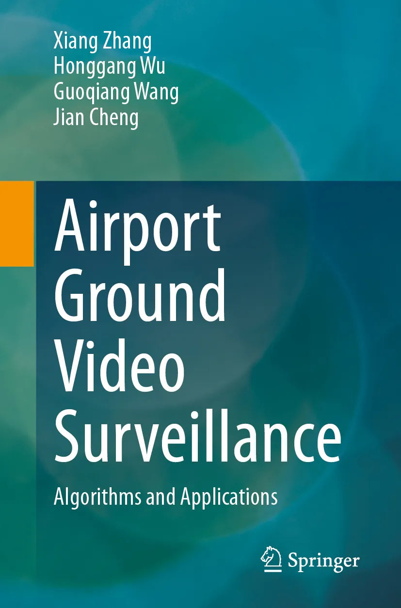 Cover: Airport Ground Video Surveillance (E-Book) von Xiang Zhang