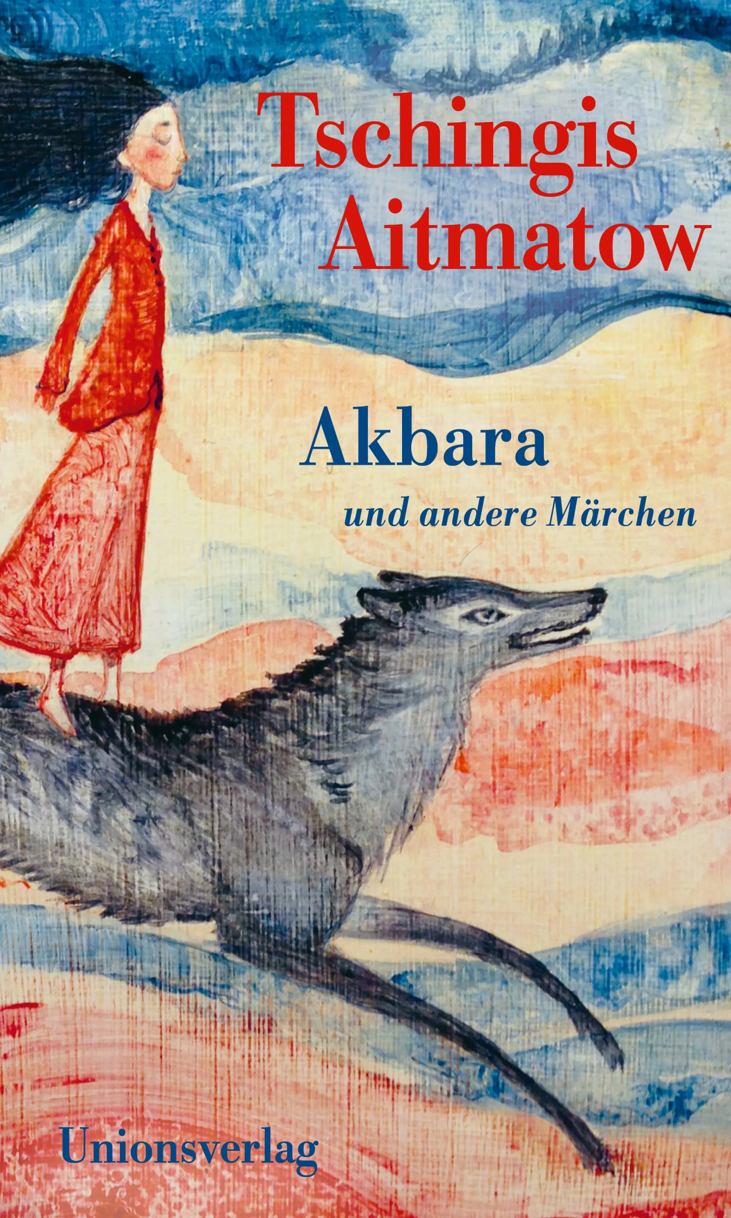 Buchcover von 'Akbara' - Gebundene Ausgabe von Tschingis Aitmatow