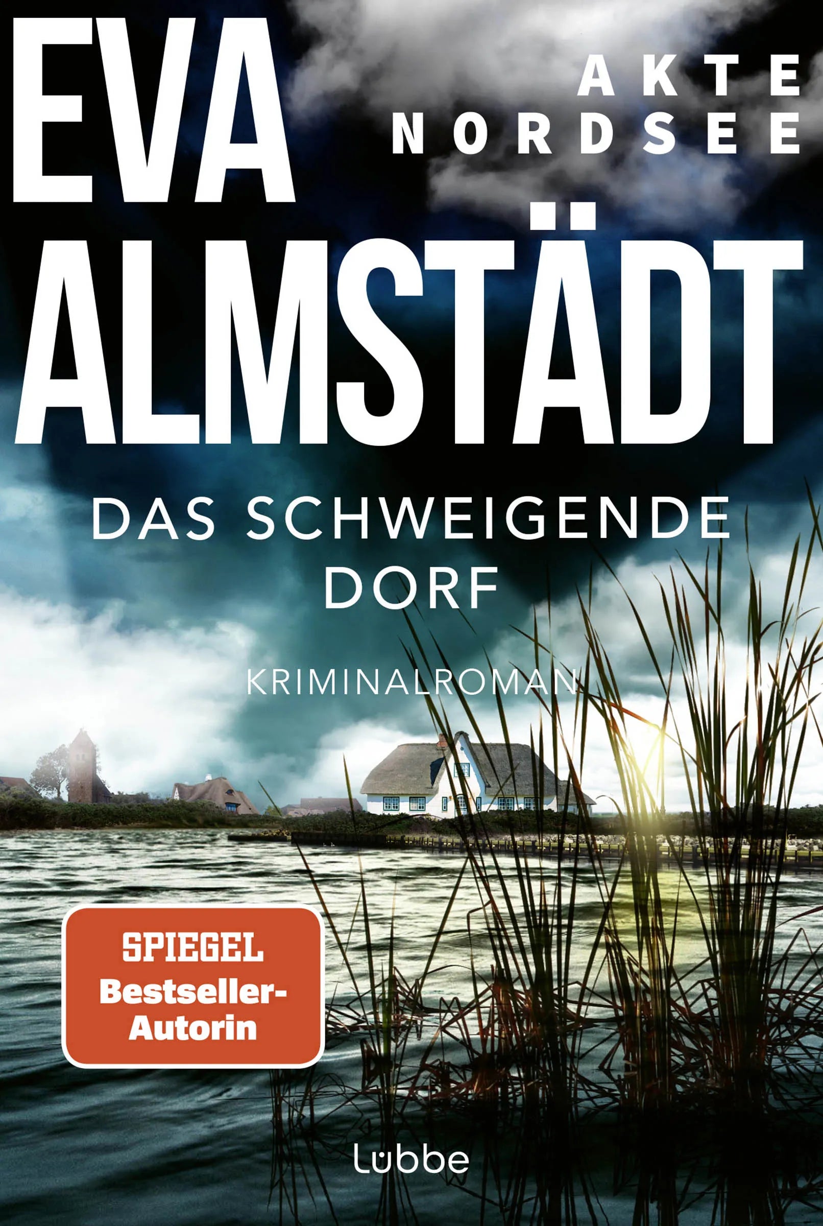 Cover: Akte Nordsee - Das schweigende Dorf (Taschenbuch) von Eva Almstädt
