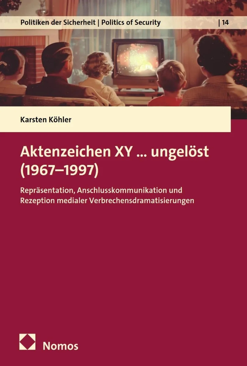 Cover: Aktenzeichen XY…ungelöst (E-Book) von Karsten Köhler