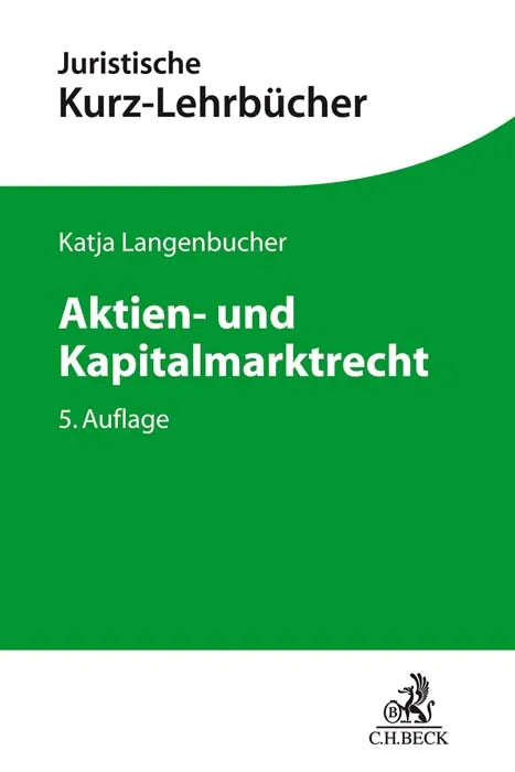 Buchcover von 'Aktien- und Kapitalmarktrecht' - Taschenbuch von Katja Langenbucher