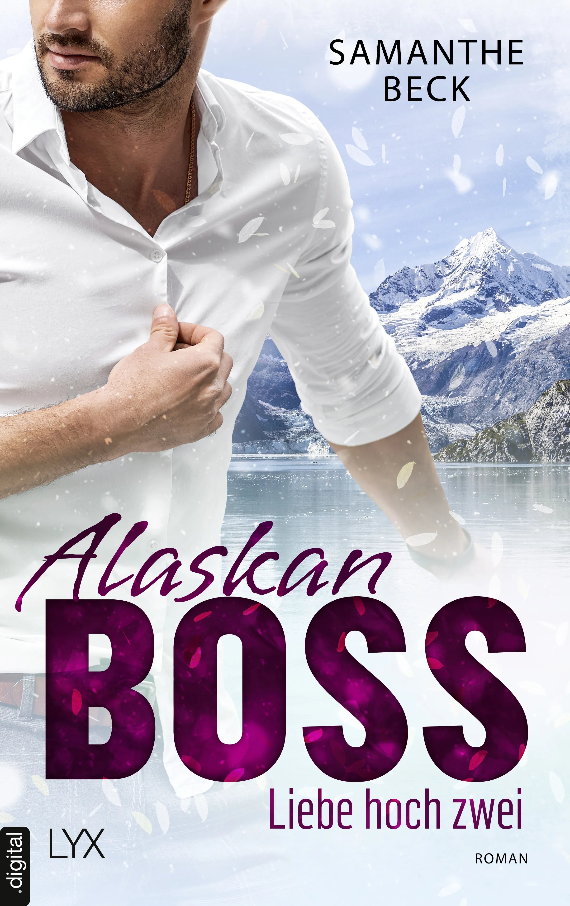 Cover: Alaskan Boss - Liebe hoch zwei (E-Book) von Samanthe Beck