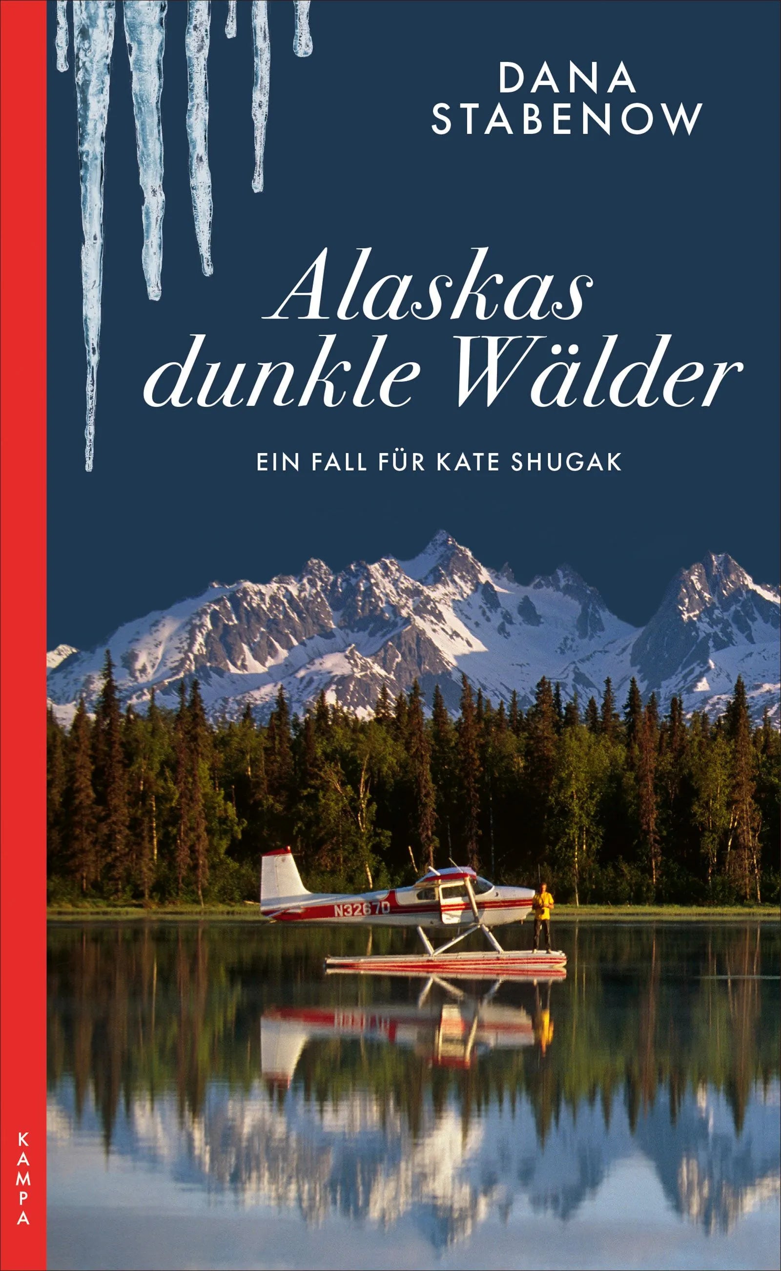 Cover: Alaskas dunkle Wälder (Taschenbuch) von Dana Stabenow