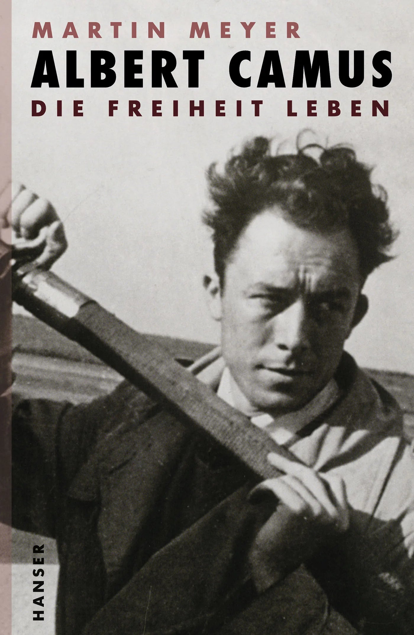Buchcover von 'Albert Camus' - Gebundene Ausgabe von Martin Meyer