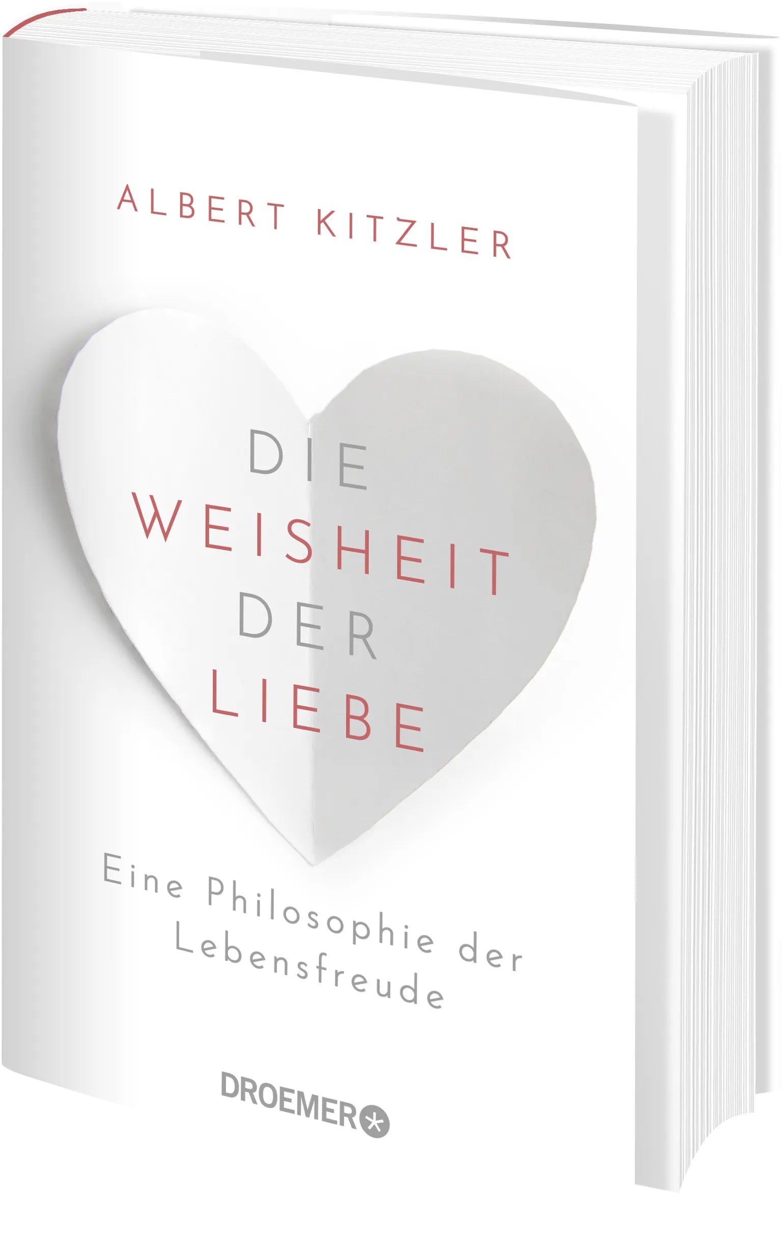 Produktansicht: Die Weisheit der Liebe (Gebundene Ausgabe)