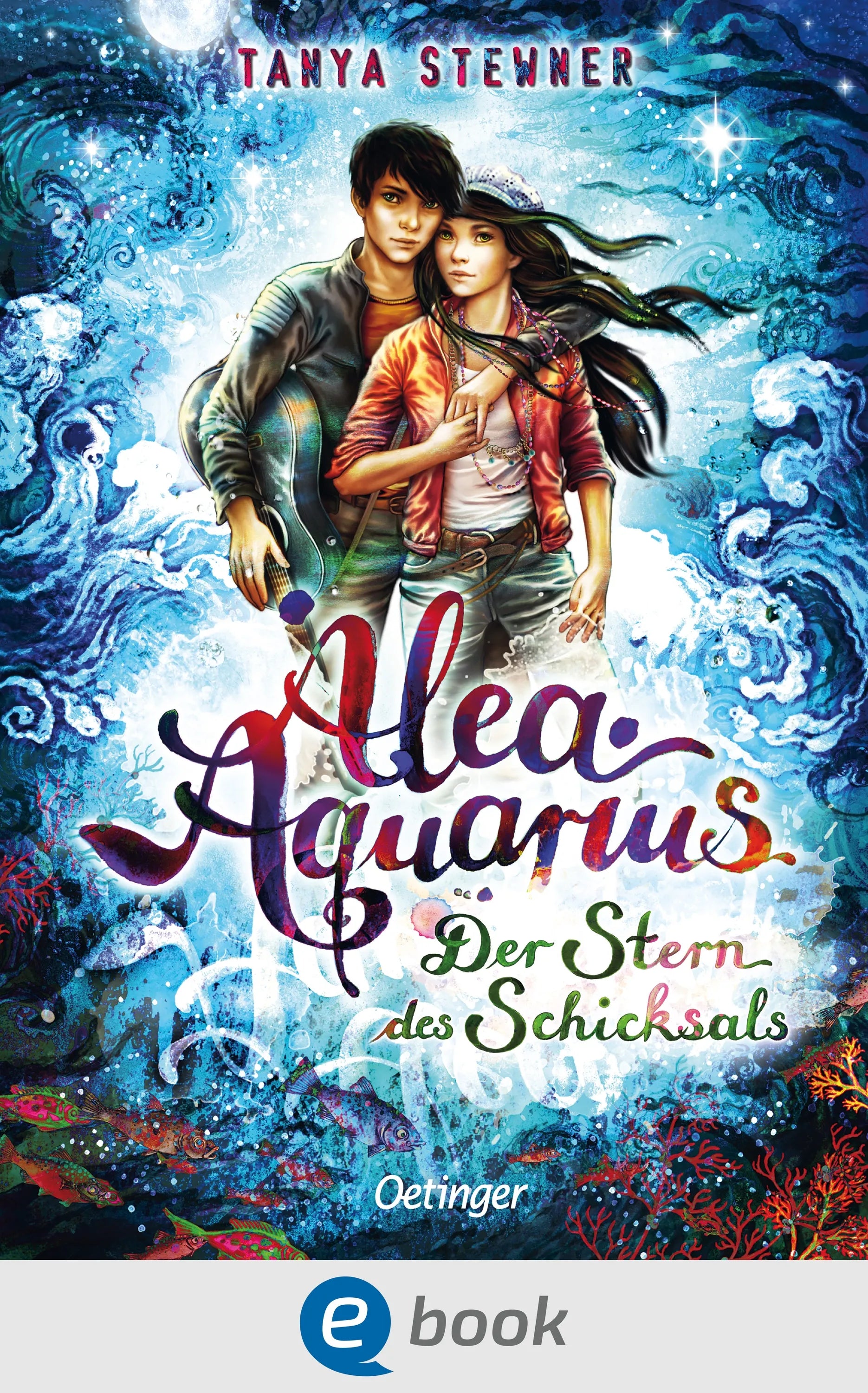 Cover: Alea Aquarius 10. Der Stern des Schicksals (E-Book) von Tanya Stewner
