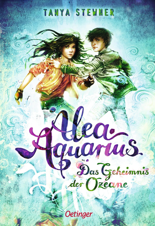 Cover: Alea Aquarius 3. Das Geheimnis der Ozeane (Hardcover) von Tanya Stewner