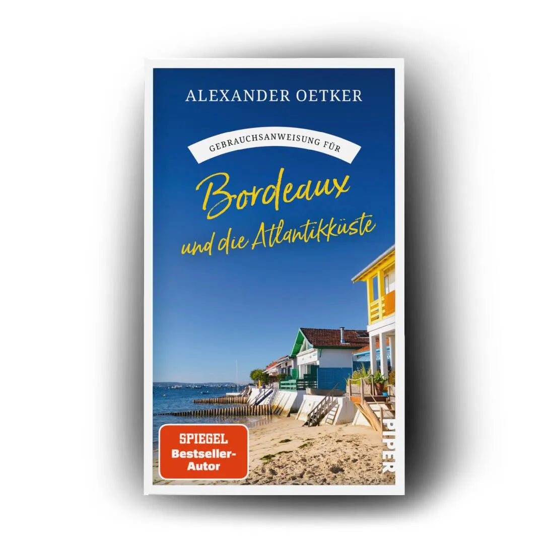 Produktansicht: Gebrauchsanweisung für Bordeaux und die Atlantikküste (Taschenbuch)