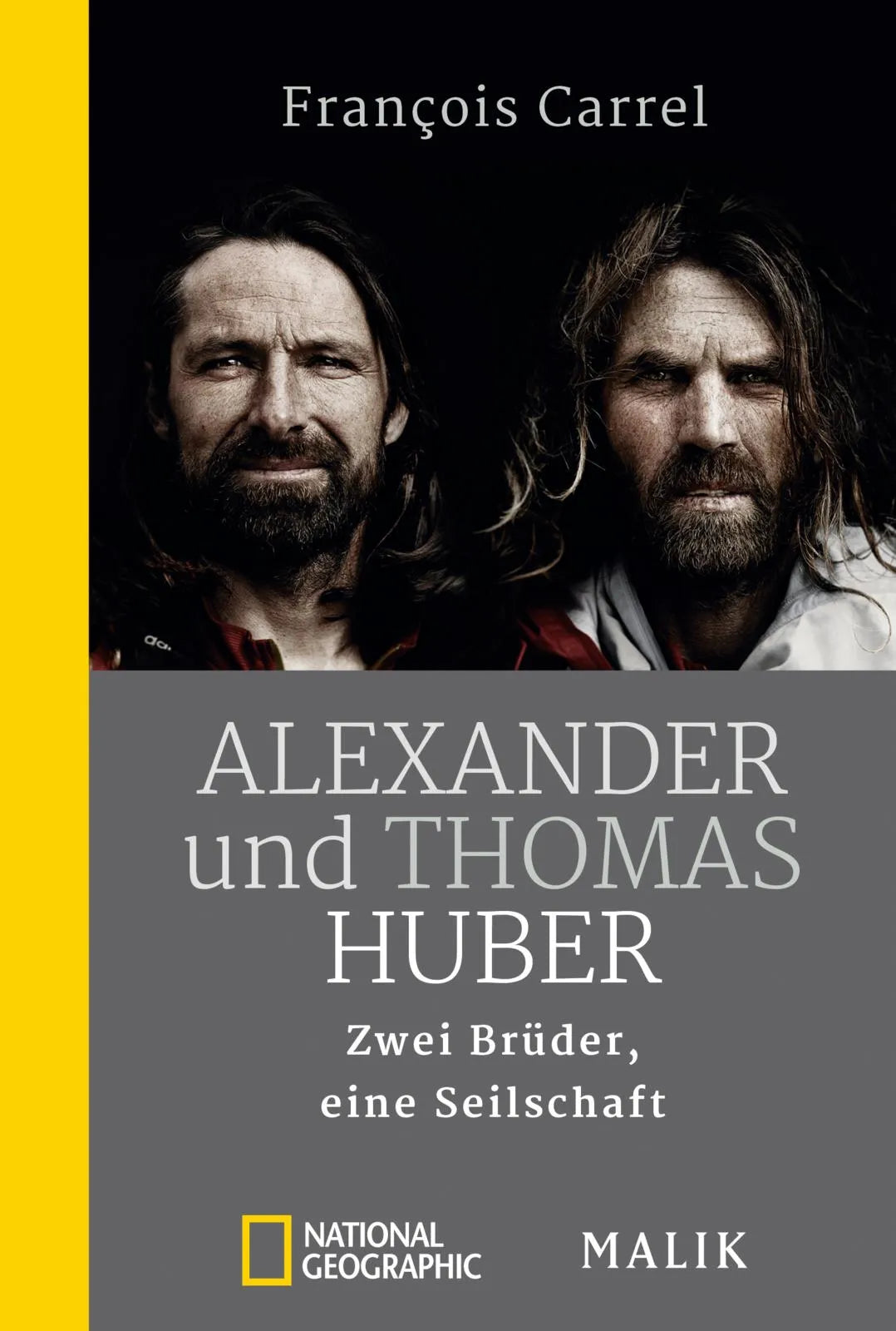 Buchcover von 'Alexander und Thomas Huber' - Taschenbuch von François Carrel