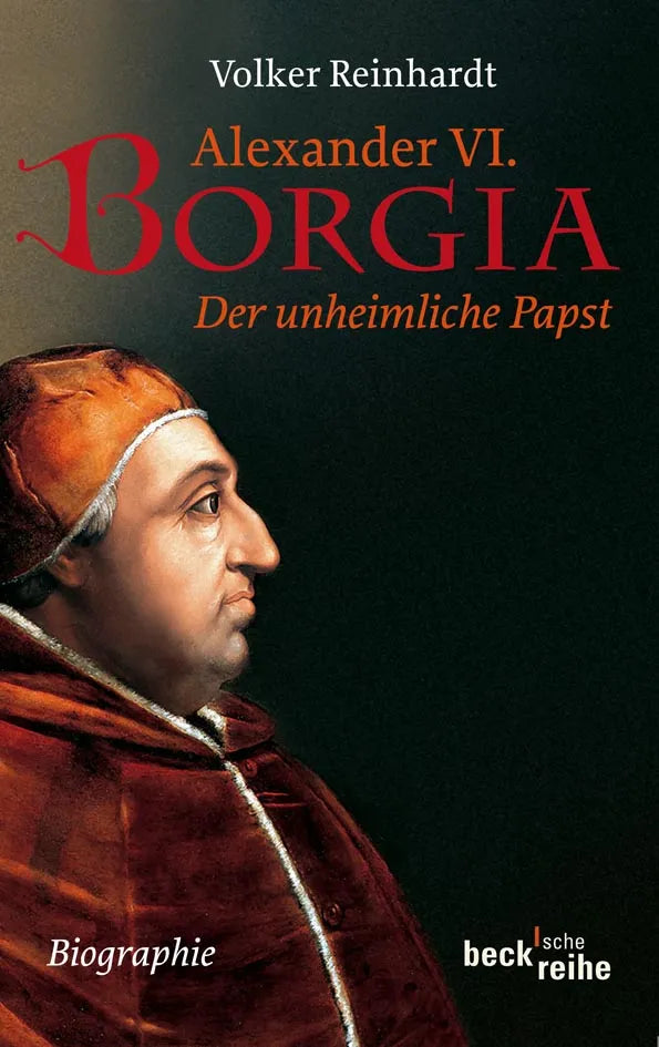 Buchcover von 'Alexander VI. Borgia' - Taschenbuch von Volker Reinhardt