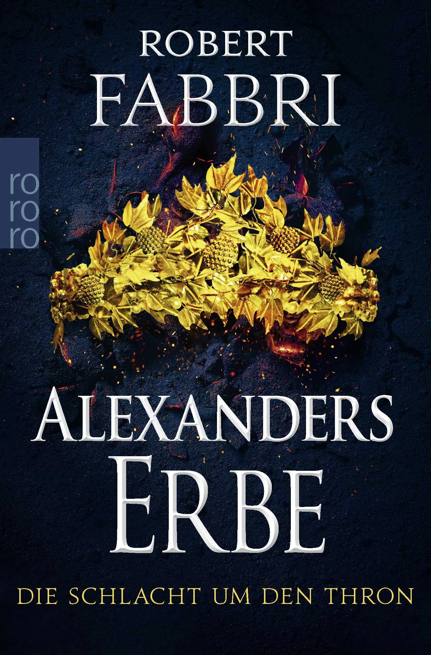 Buchcover von 'Alexanders Erbe: Die Schlacht um den Thron' - Taschenbuch von Robert Fabbri