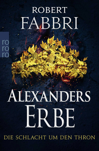 Buchcover von 'Alexanders Erbe: Die Schlacht um den Thron' - Taschenbuch von Robert Fabbri